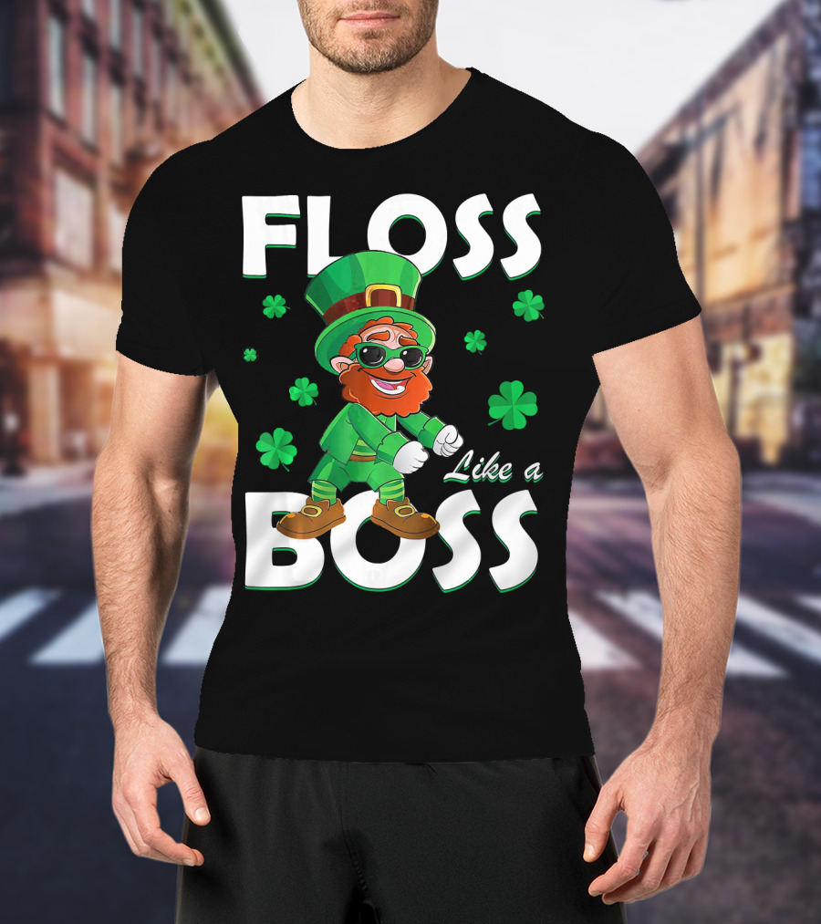 Floss Like A Boss Leprechaun St Patricks Day Shamrocks T-Shirt