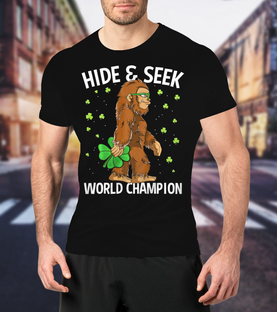 Hide And Seek World Champion Bigfoot Shamrock St Patrick's Day T-Shirt