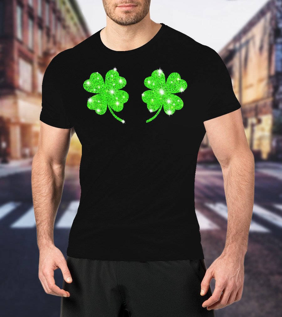 Shake Your Shamrocks Green Sparkle 4 Leaf Clover T-Shirt