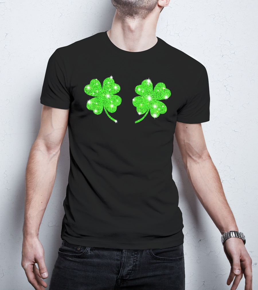 Shake Your Shamrocks Green Sparkle 4 Leaf Clover T-Shirt