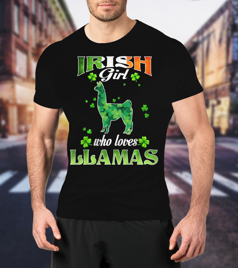 Irish Girl Who Loves Llamas With Shamrocks St Patricks Day T-Shirt