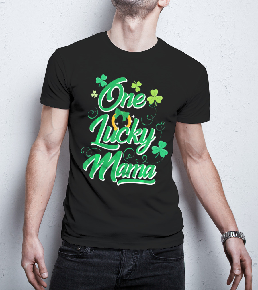 One Lucky Mama Four Leaf Clover Horseshoe T-Shirt