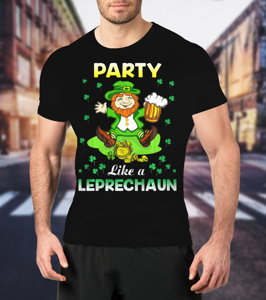Party Like A Leprechaun Irish Green T-Shirt