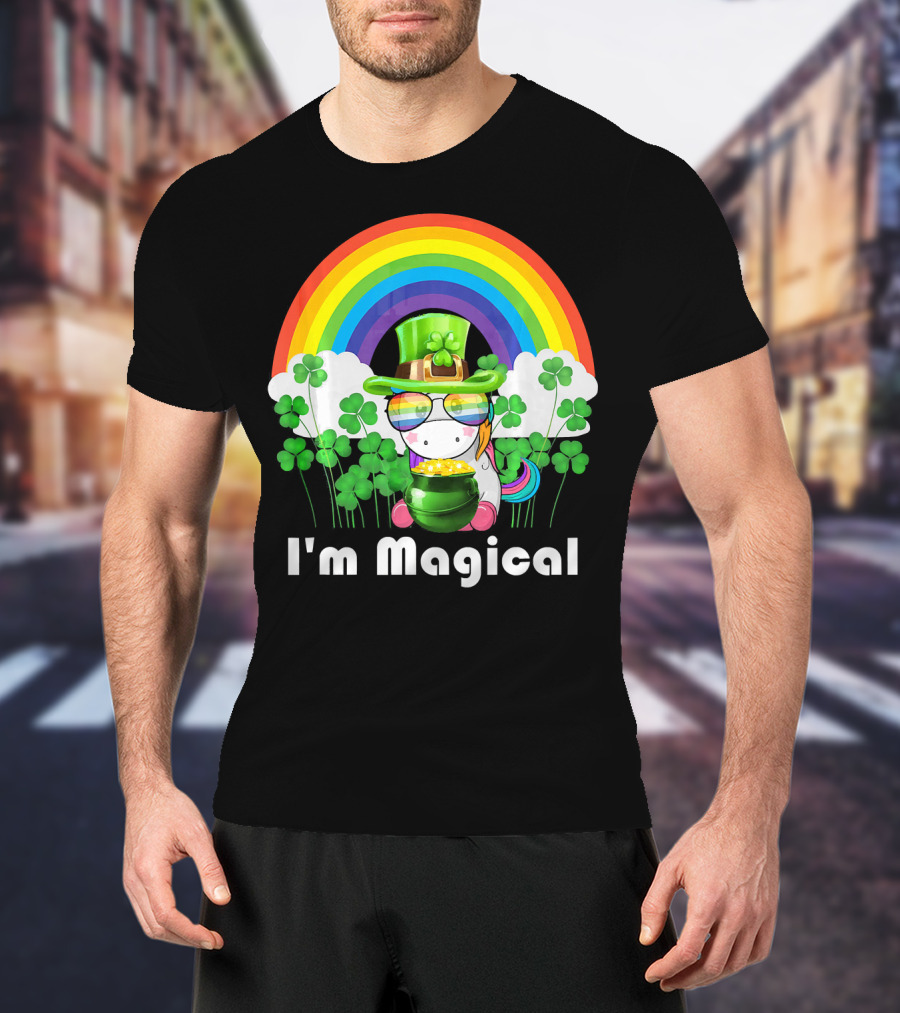 I'm Magical St. Patrick's Day Unicorn With Rainbow And Shamrocks T-Shirt