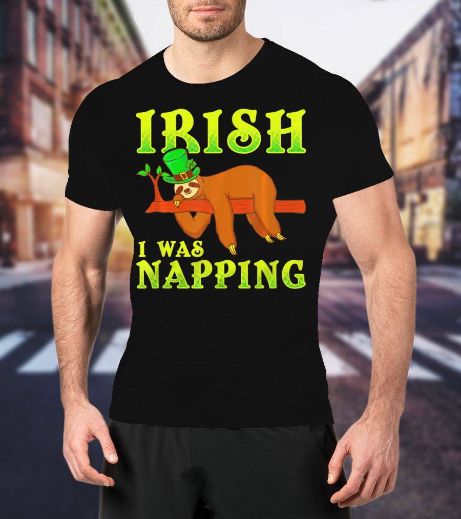 Irish I Was Napping Funny St Pats Day Sloth Hat T-Shirt
