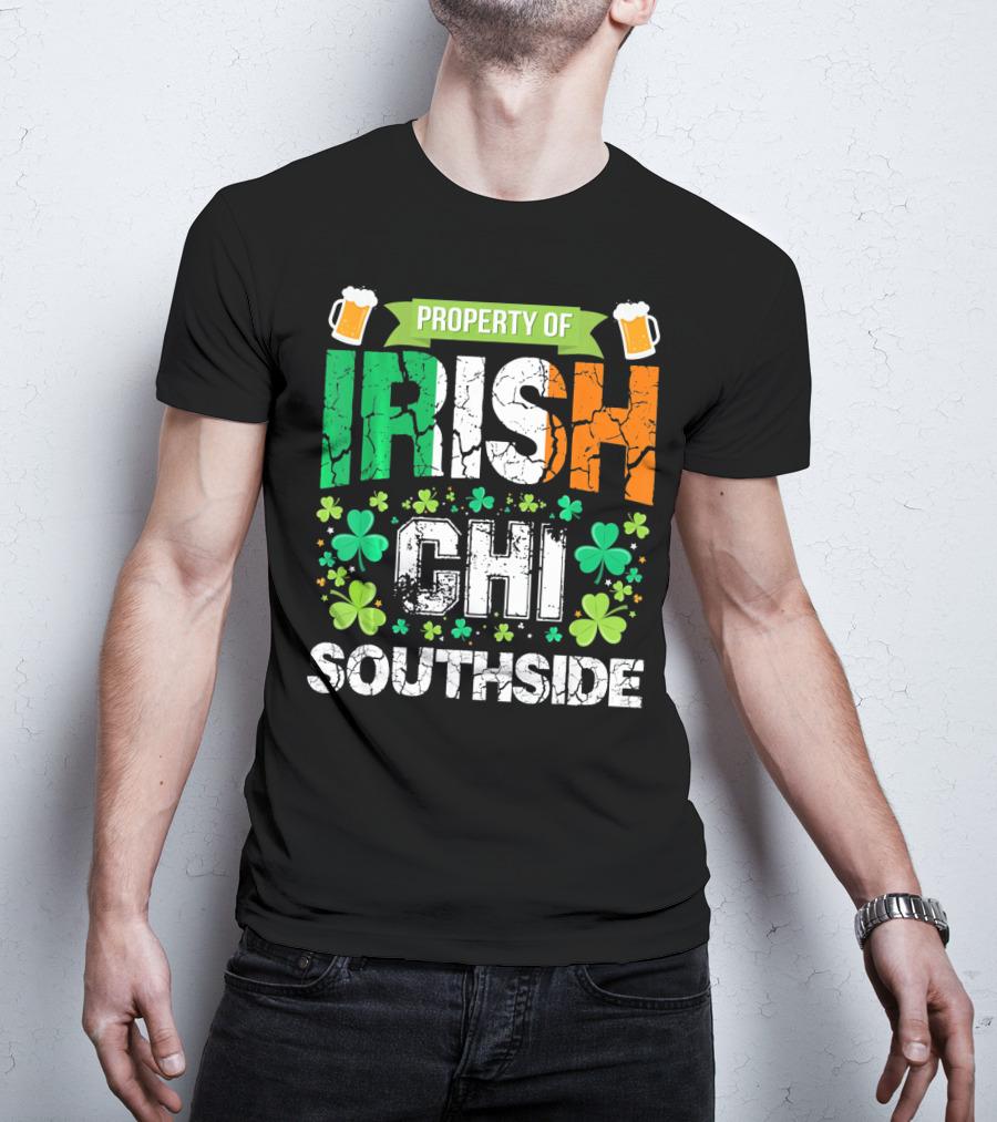 Property Of Irish CHI Southside T-Shirt