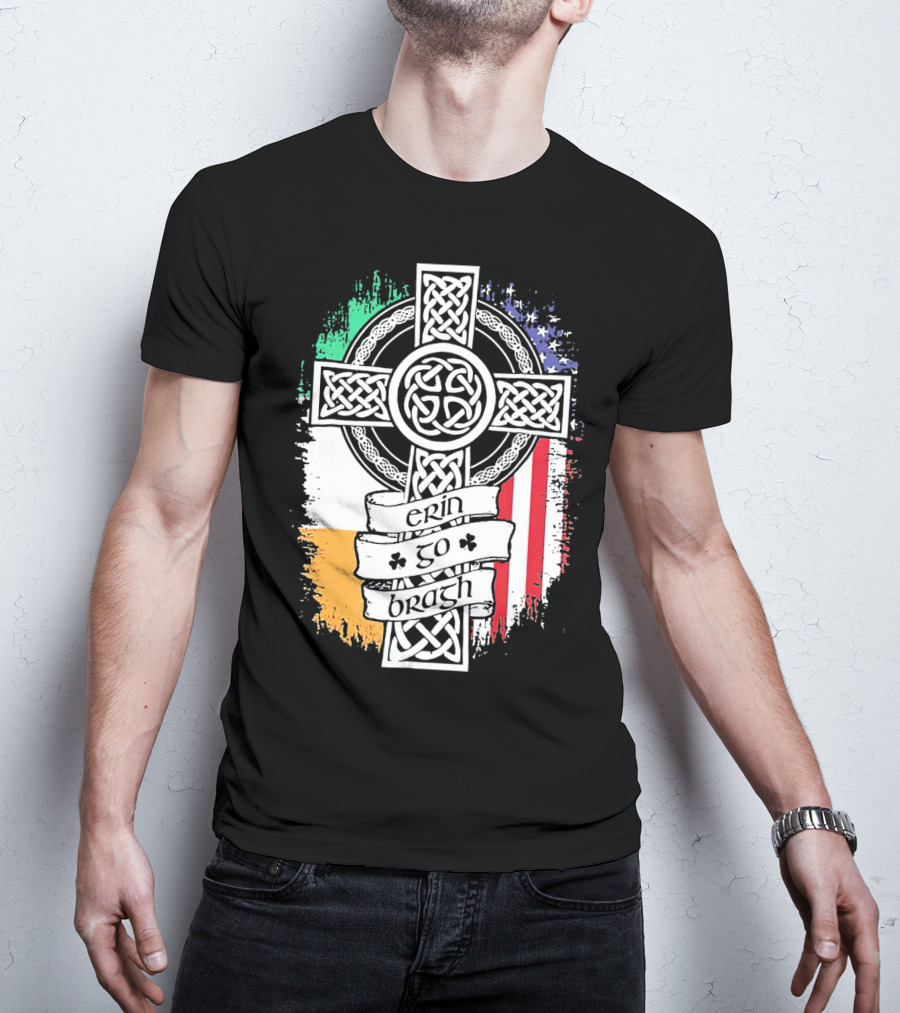 Erin Go Bragh Celtic Cross Irish American Flag T-Shirt