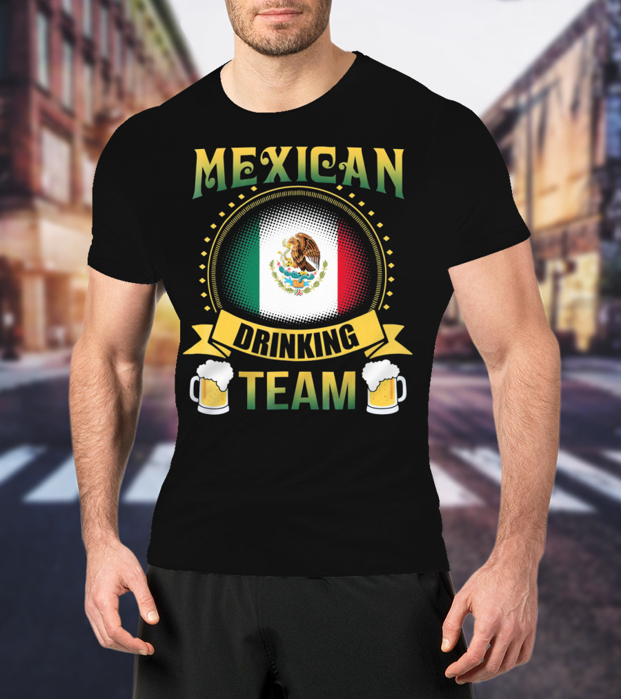 Mexican Drinking Team Patricks Day Flag And Beer Mug T-Shirt