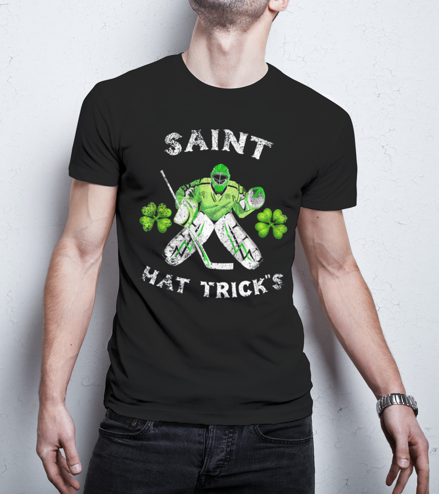 Saint Hat Trick's Hockey Goalie With Shamrocks Irish T-Shirt