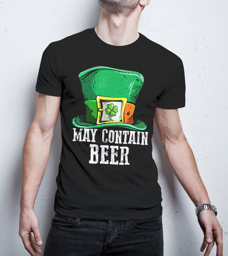 May Contain Beer Green Hat With Shamrock Buckle T-Shirt