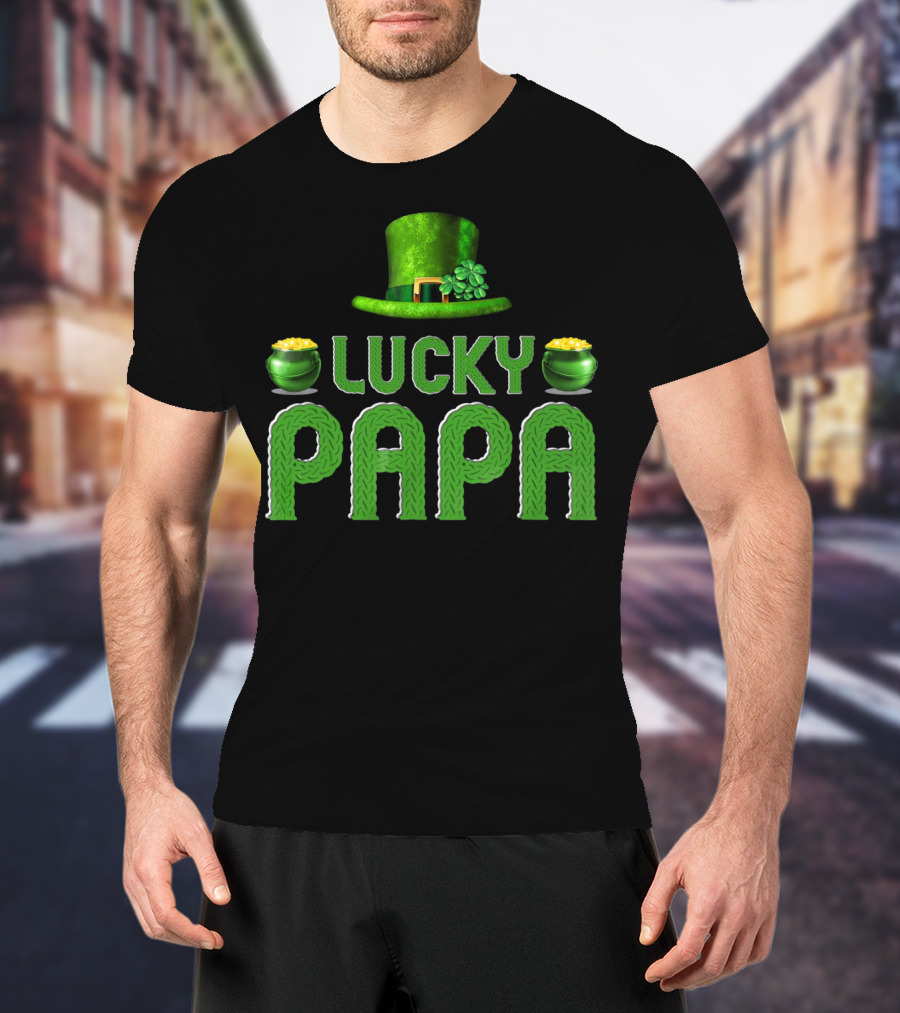 Lucky Papa Irish Family Clover Leprechaun Hat Gold T-Shirt