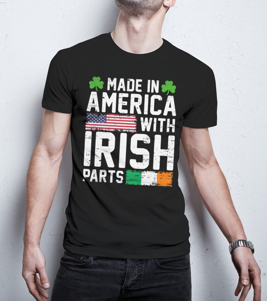 Made In America With Irish Parts Shamrock Flag Print T-Shirt