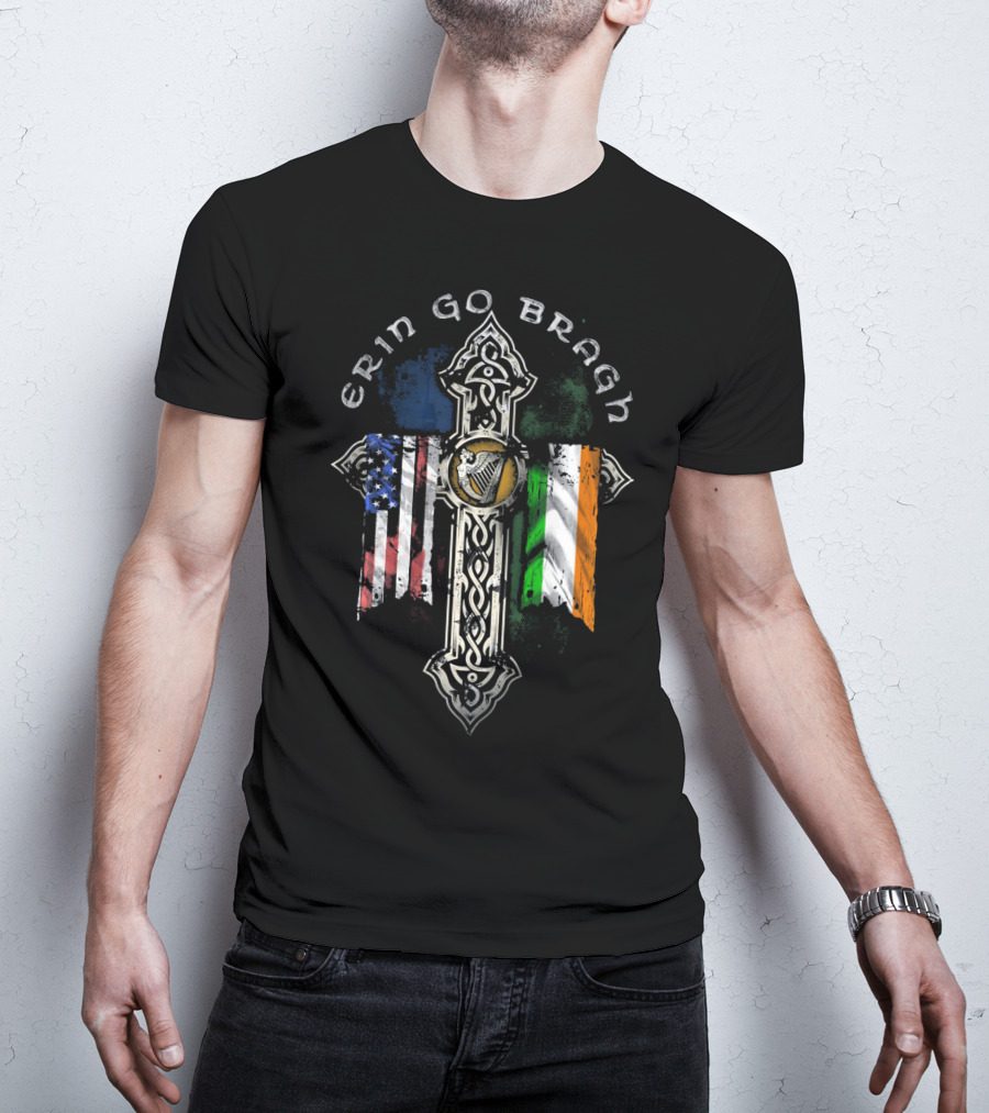 Erin Go Bragh American Irish Flags Celtic Cross T-Shirt