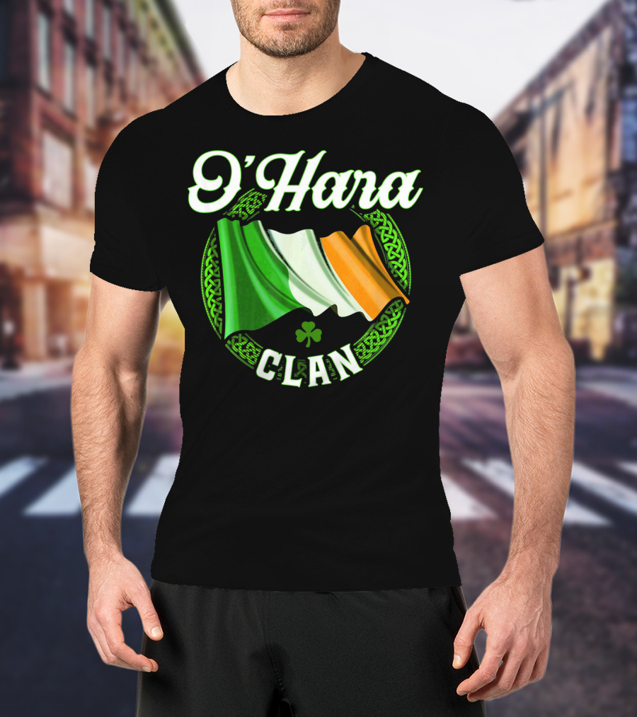O'Hara Clan Irish Flag Surname Ireland T-Shirt