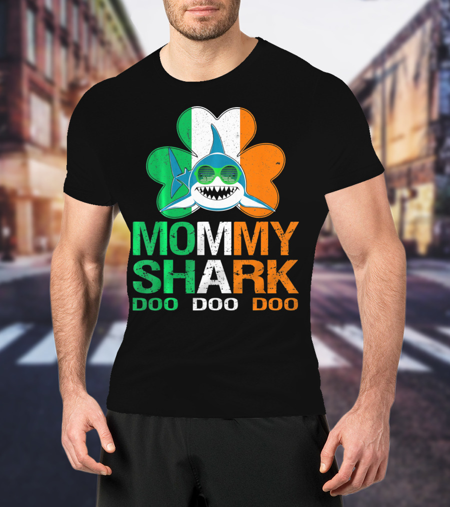 St Patricks Day Mommy Shark Doo Doo Doo Irish Shamrock T-Shirt