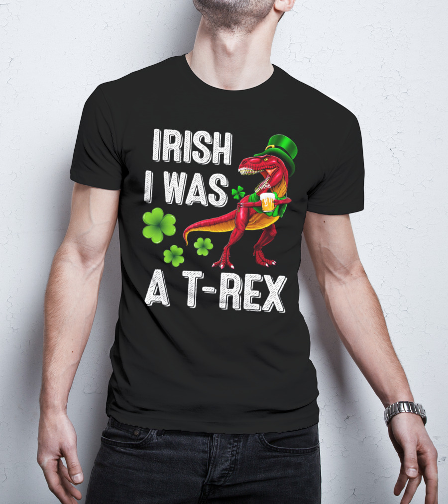Irish I Was A T-Rex St Patricks Day Rex Irish Grawr T-Shirt