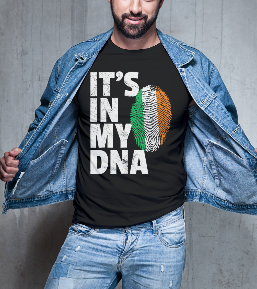 IT'S IN MY DNA Fingerprint Irish Flag Ireland T-Shirt