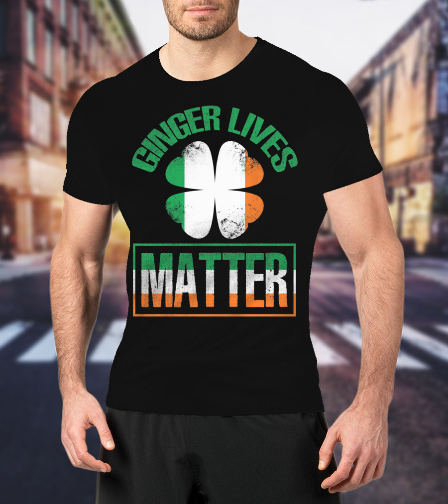 Ginger Lives Matter Irish Flag Shamrock T-Shirt