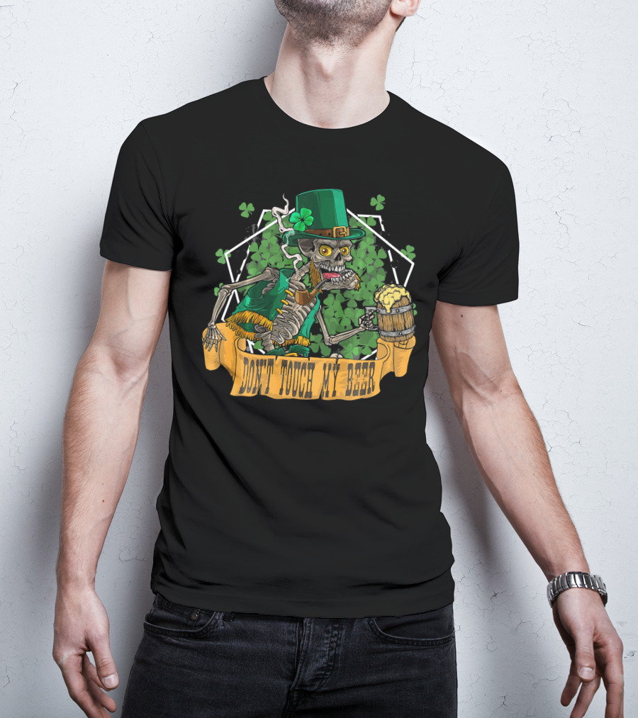 Don't Touch My Beer Drunk Leprechaun Skeleton St. Patrick's Day T-Shirt