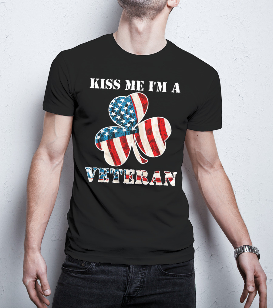Kiss Me I'm A Veteran Patriotic Shamrock St Patricks Day T-Shirt
