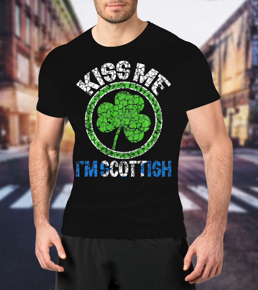 Kiss Me I'm Scottish Shamrock St Patricks Day T-Shirt