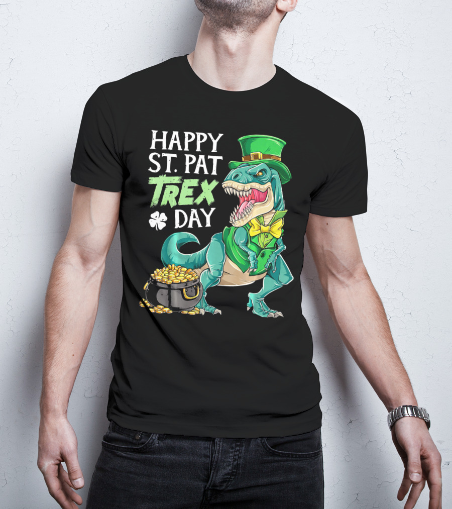 Happy St Pat Trex Day Leprechaun Dinosaur With Pot Of Gold And Clover T-Shirt