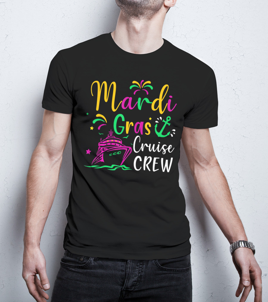 Mardi Gras Cruise Crew Funny Anchor Fireworks Ship T-Shirt