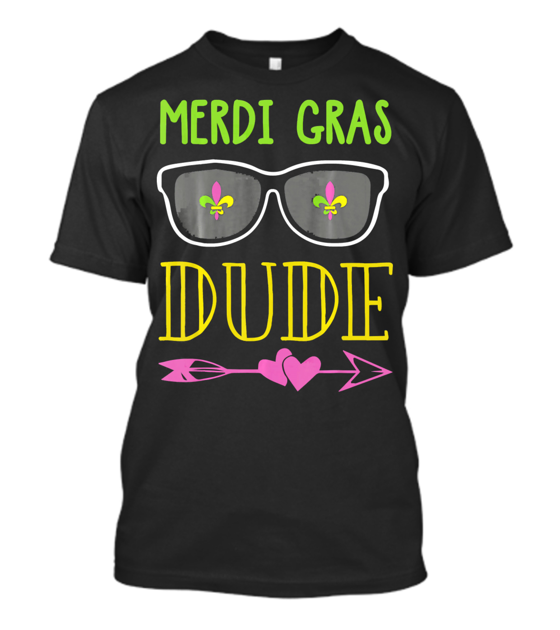 Mardi Gras Dude New Orleans Glasses Fleur De Lis Hearts Arrow T-Shirt
