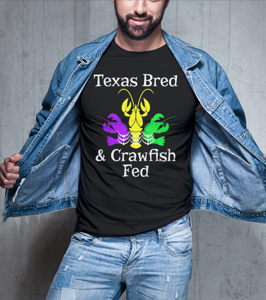 Texas Bred Crawfish Beads Mardi Gras Fat Tuesday T-Shirt