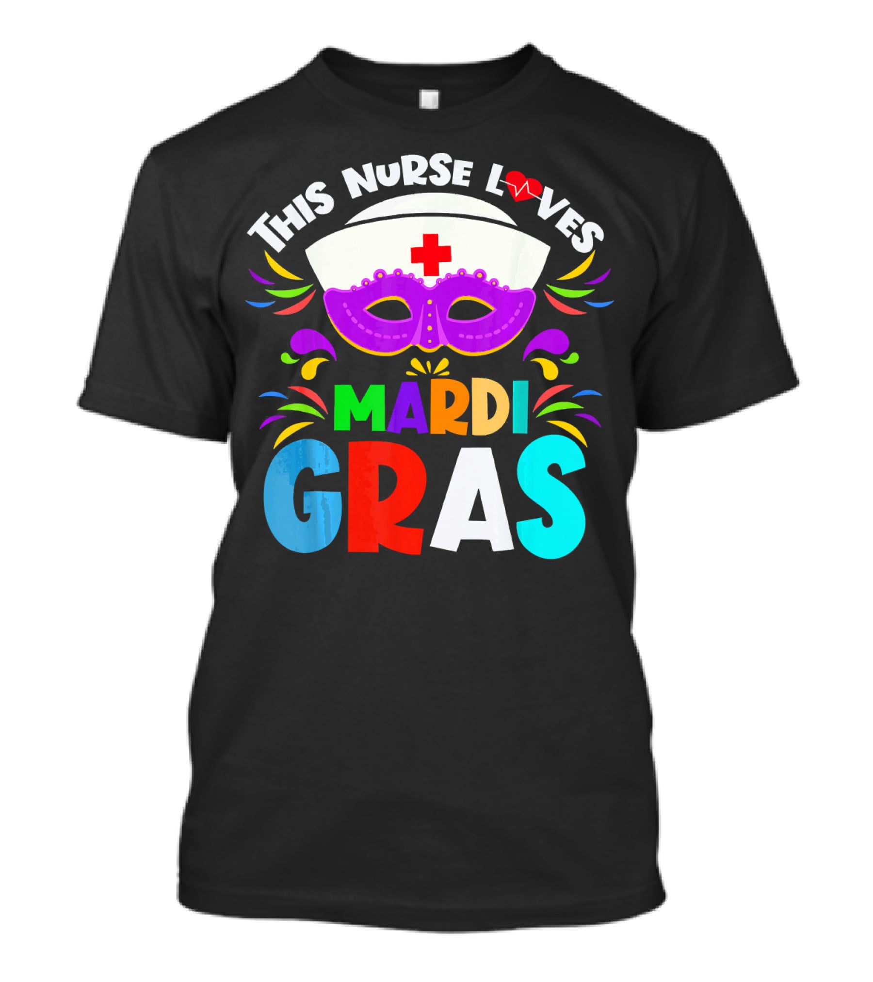 This Nurse Loves Mardi Gras Colorful Costume Mask T-Shirt