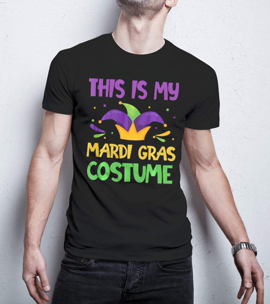 This Is My Mardi Gras Costume Jester Hat Colorful T-Shirt