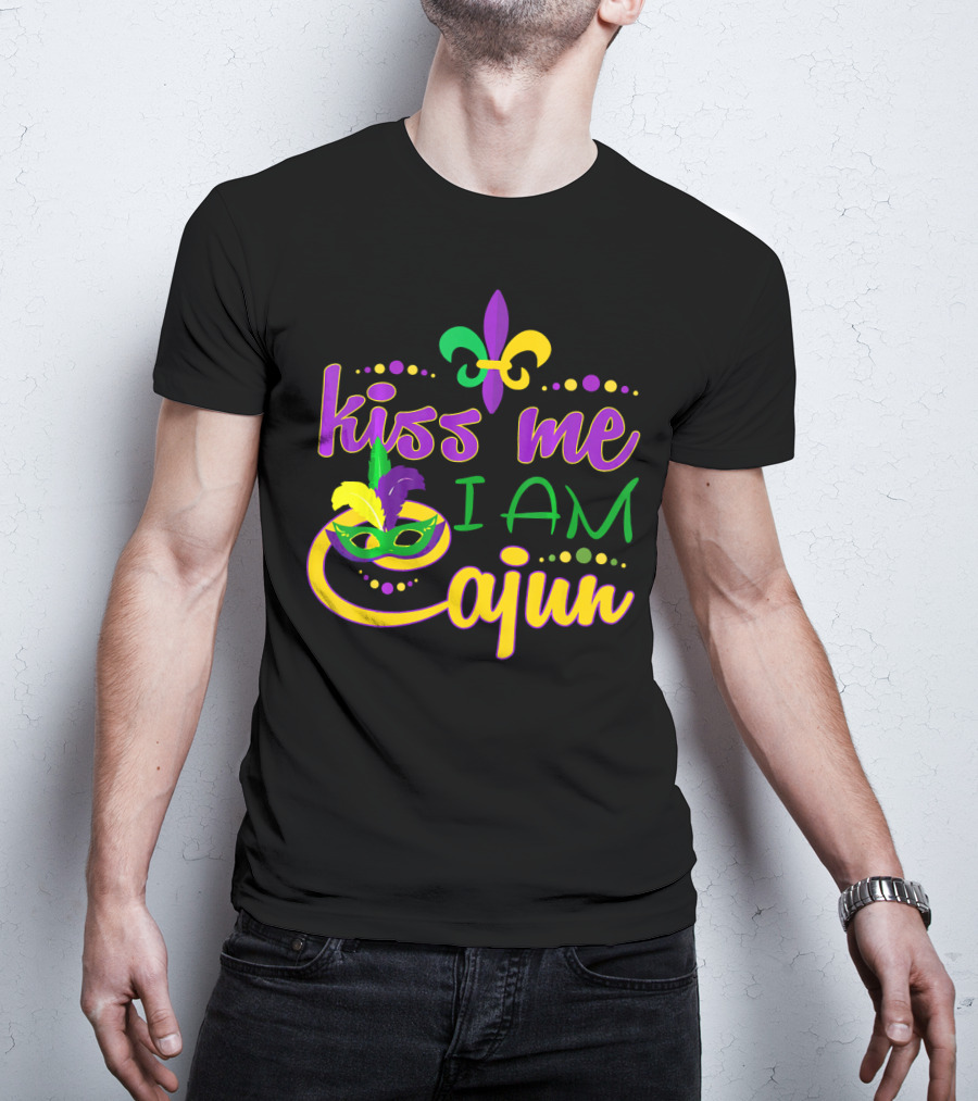 Kiss Me I Am Cajun Mardi Gras Mask Fleur De Lis T-Shirt
