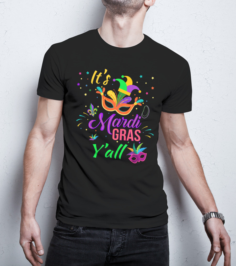It's Mardi Gras Y'all Mask And Jester Hat T-Shirt