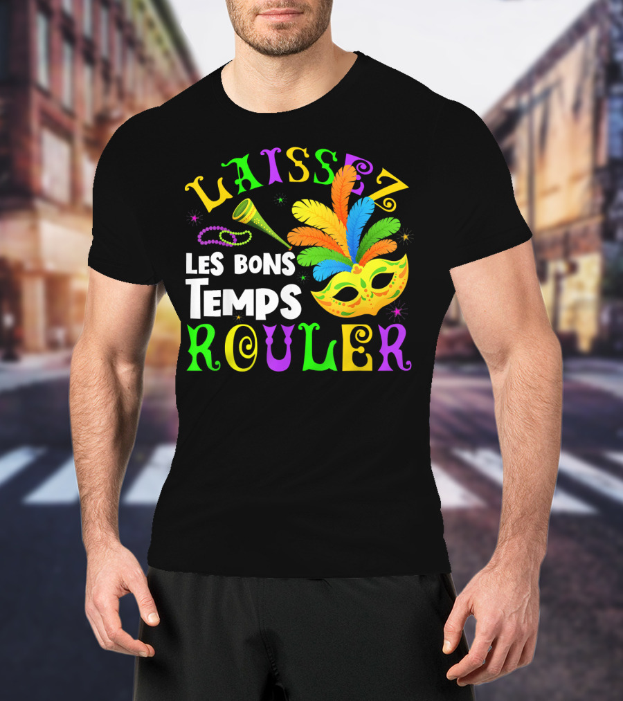 Laissez Les Bons Temps Rouler Mardi Gras Mask Beads Horn T-Shirt