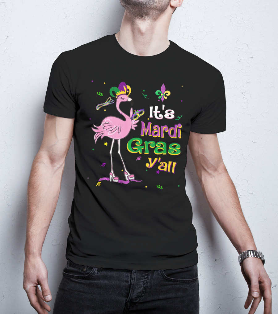 It's Mardi Gras Y'all Flamingo Wearing Jester Hat Fleur-de-Lis T-Shirt