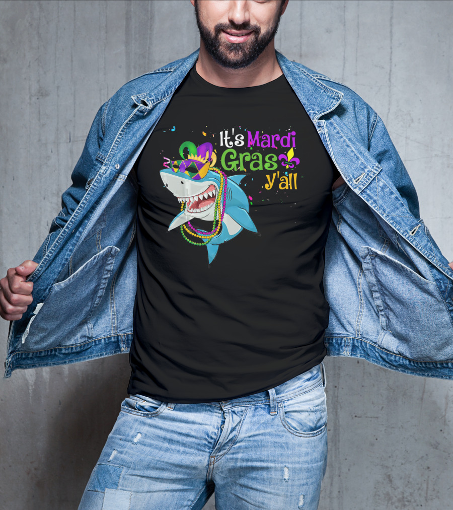 It's Mardi Gras Y'all Beads Mask Shark Fleur-de-Lis T-Shirt