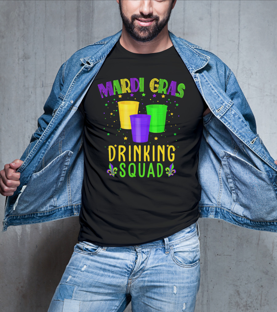 Mardi Gras Drinking Squad New Orleans NO Cups Fleur-De-Lis Stars T-Shirt