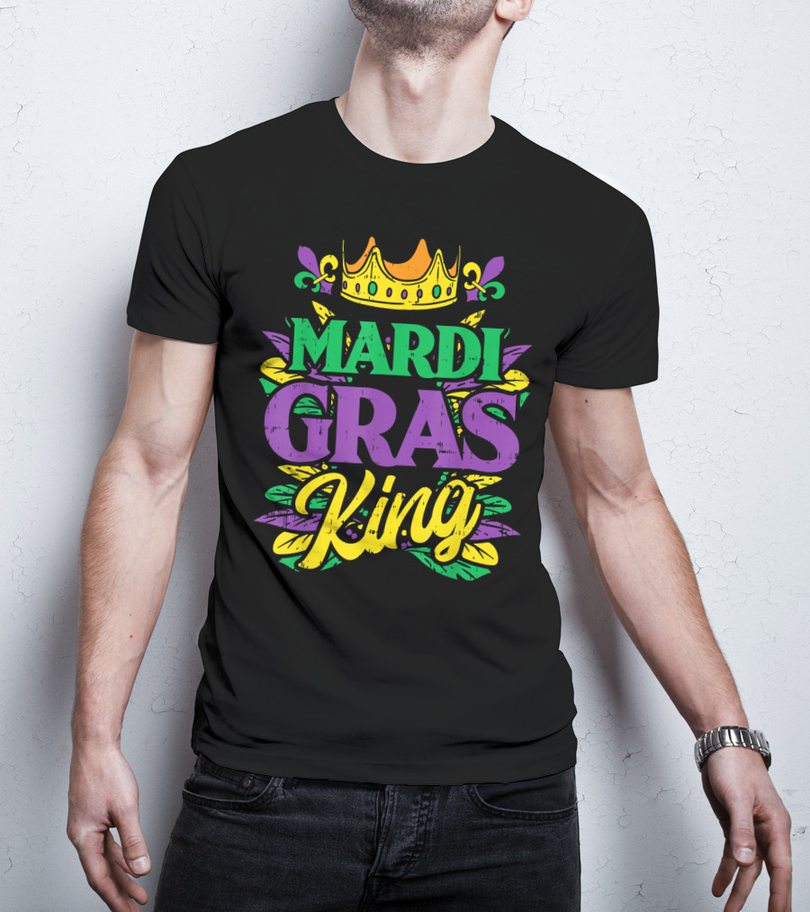 Mens Mardi Gras King Crown Funny Mardi Gras King T-Shirt