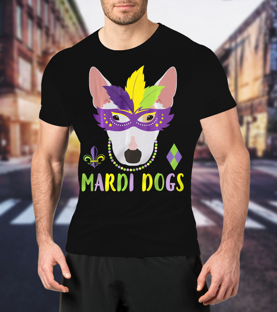 Bull Terrier Mardi Gras Costume Mardi Dogs T-Shirt