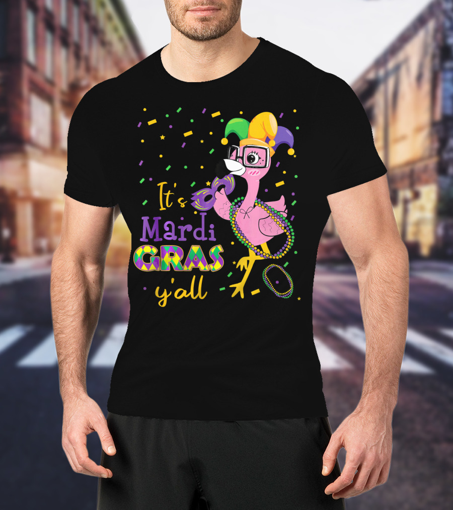 It's Mardi Gras Y'all Funny Flamingo Jester T-Shirt