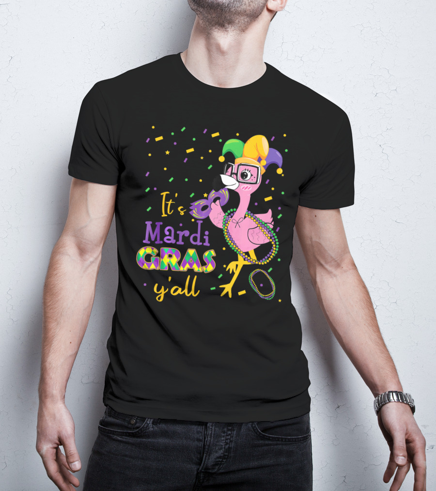 It's Mardi Gras Y'all Funny Flamingo Jester T-Shirt