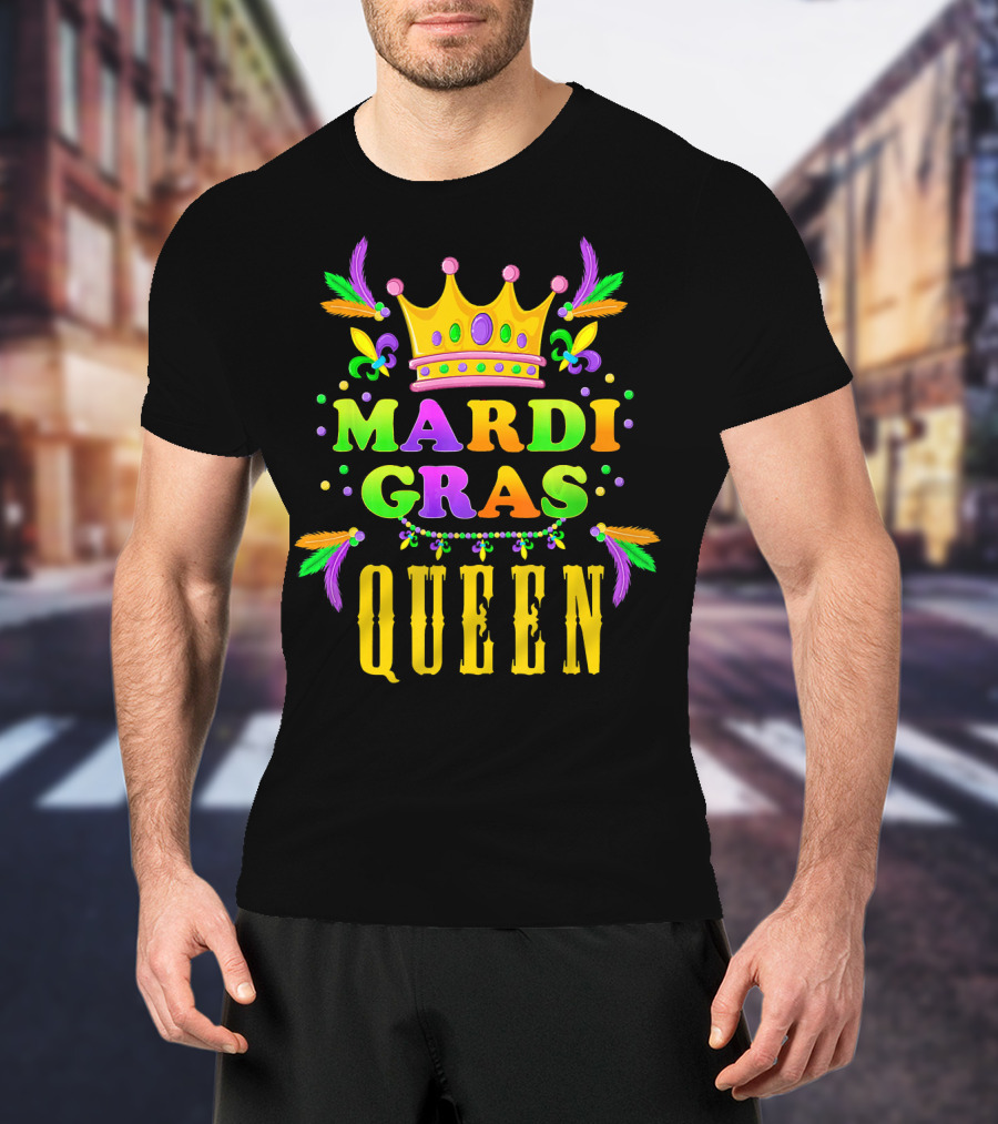 Mardi Gras Queen Colorful Crown Fleur-de-Lis Feathers T-Shirt