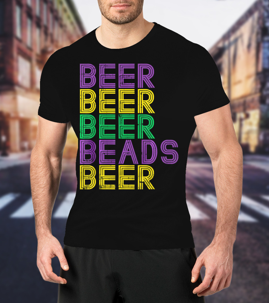 Beer Beads Beer Beer Retro Mardi Gras Party T-Shirt