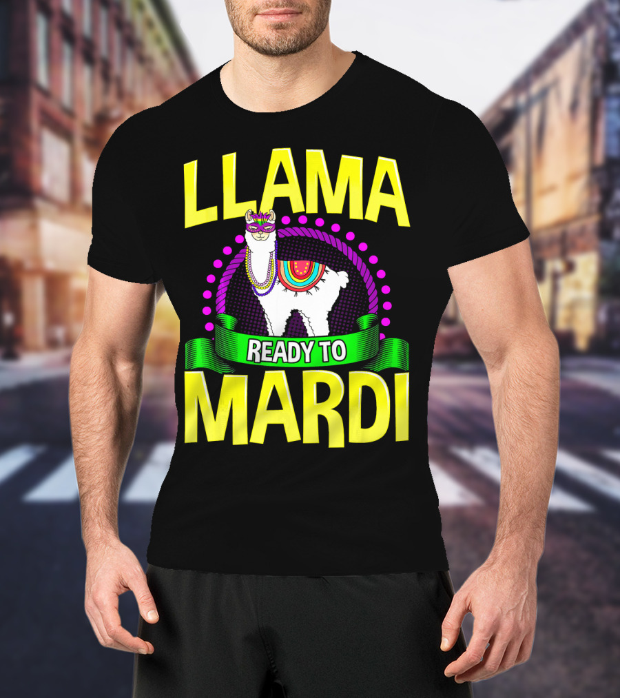 Llama Ready To Mardi Funny Llama Lover Festive Mask Beads Parade T-Shirt