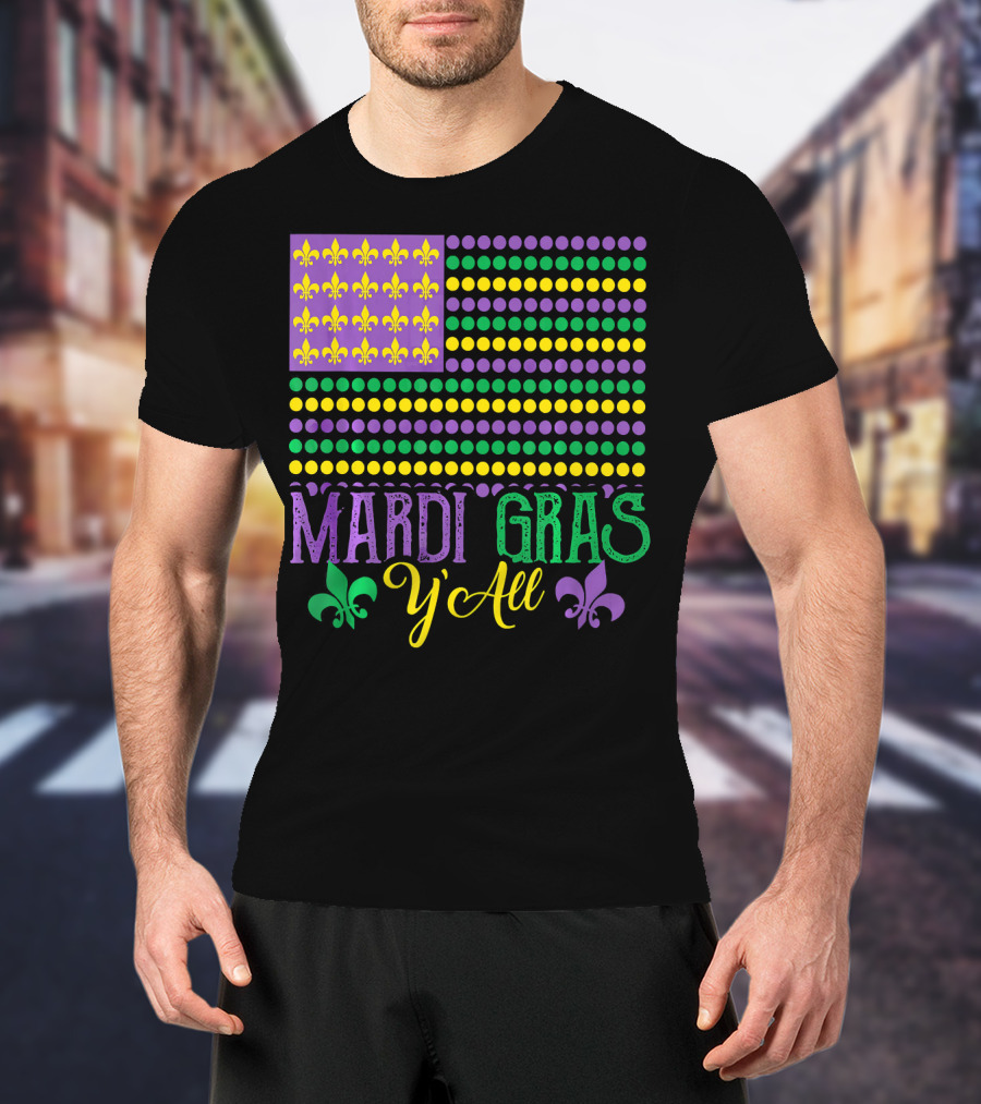 Mardi Gras Y'all American Style Flag Fleur-de-Lis T-Shirt