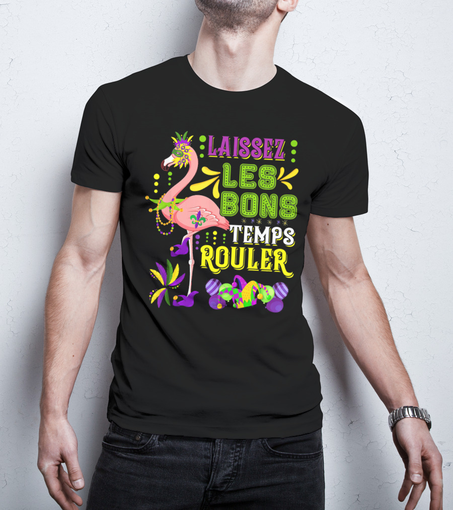 LAISSEZ LES BONS TEMPS ROULER Flamingo Mardi Gras Beads T-Shirt