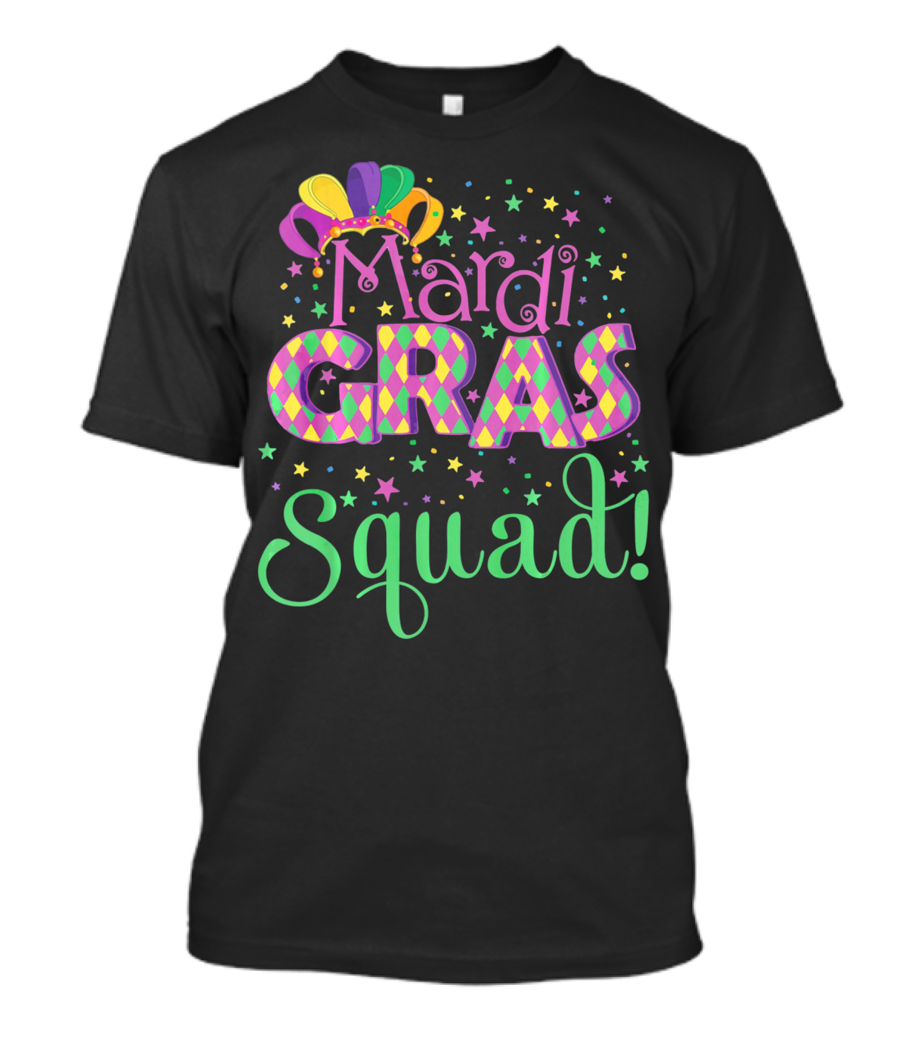 Mardi Gras Squad Funny Carnival Colorful Jester Hat And Stars T-Shirt