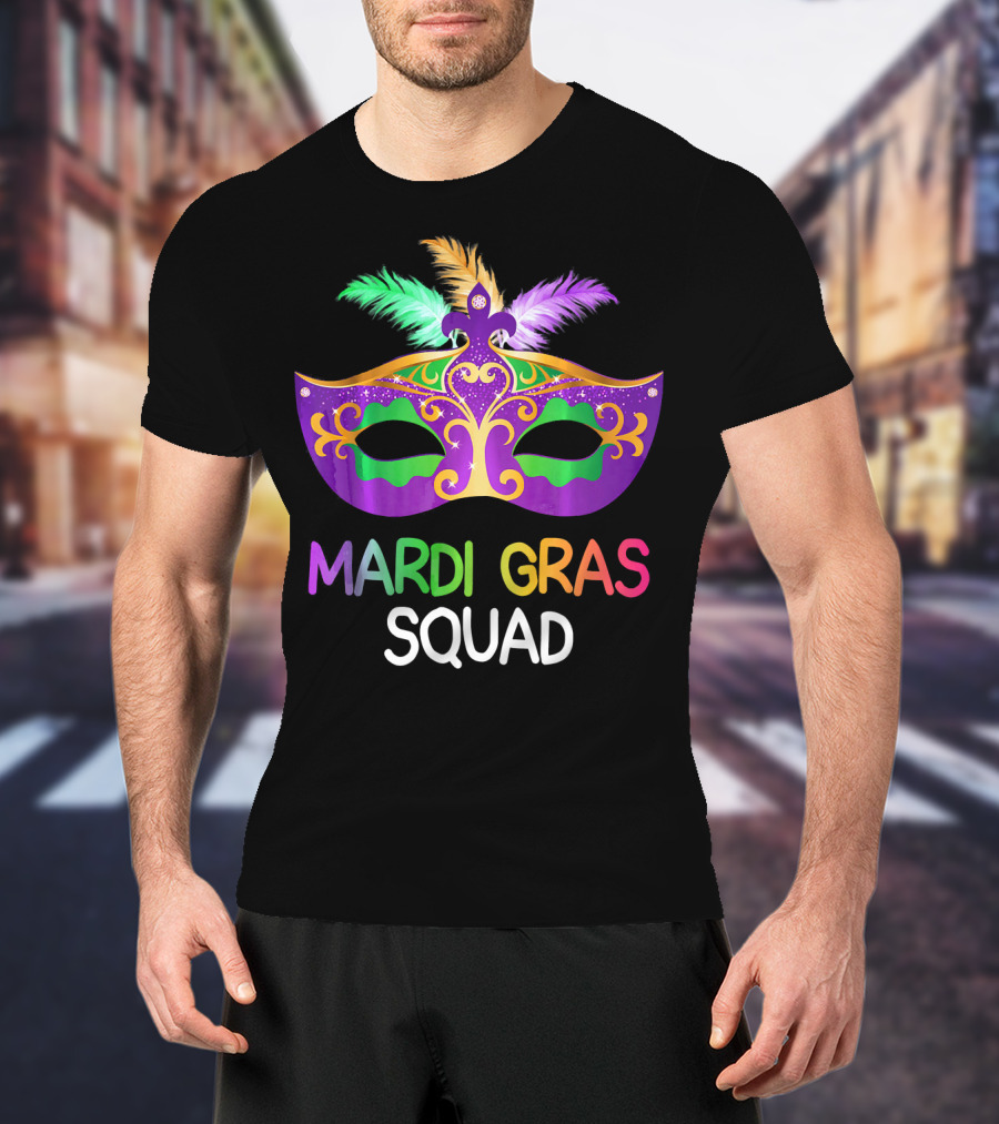 Mardi Gras Squad Colorful Mask Team Fun T-Shirt