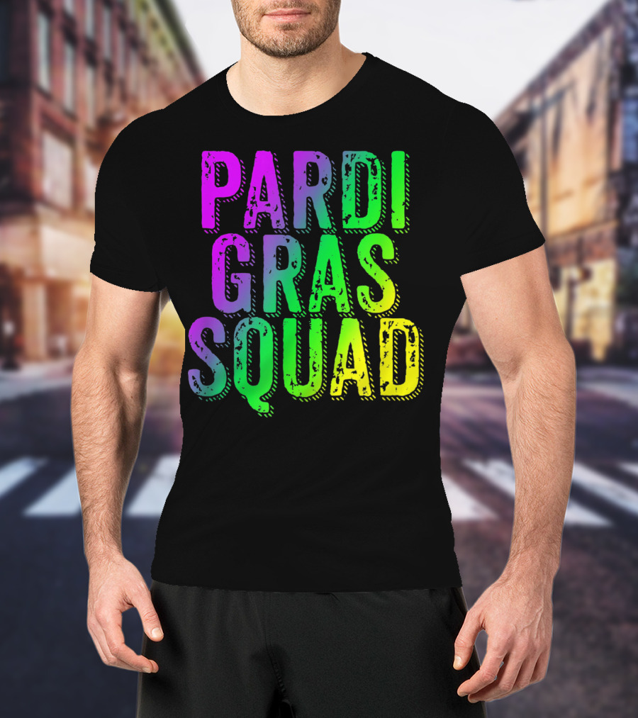 Pardi Gras Squad Matching Mardi Gras Group T-Shirt