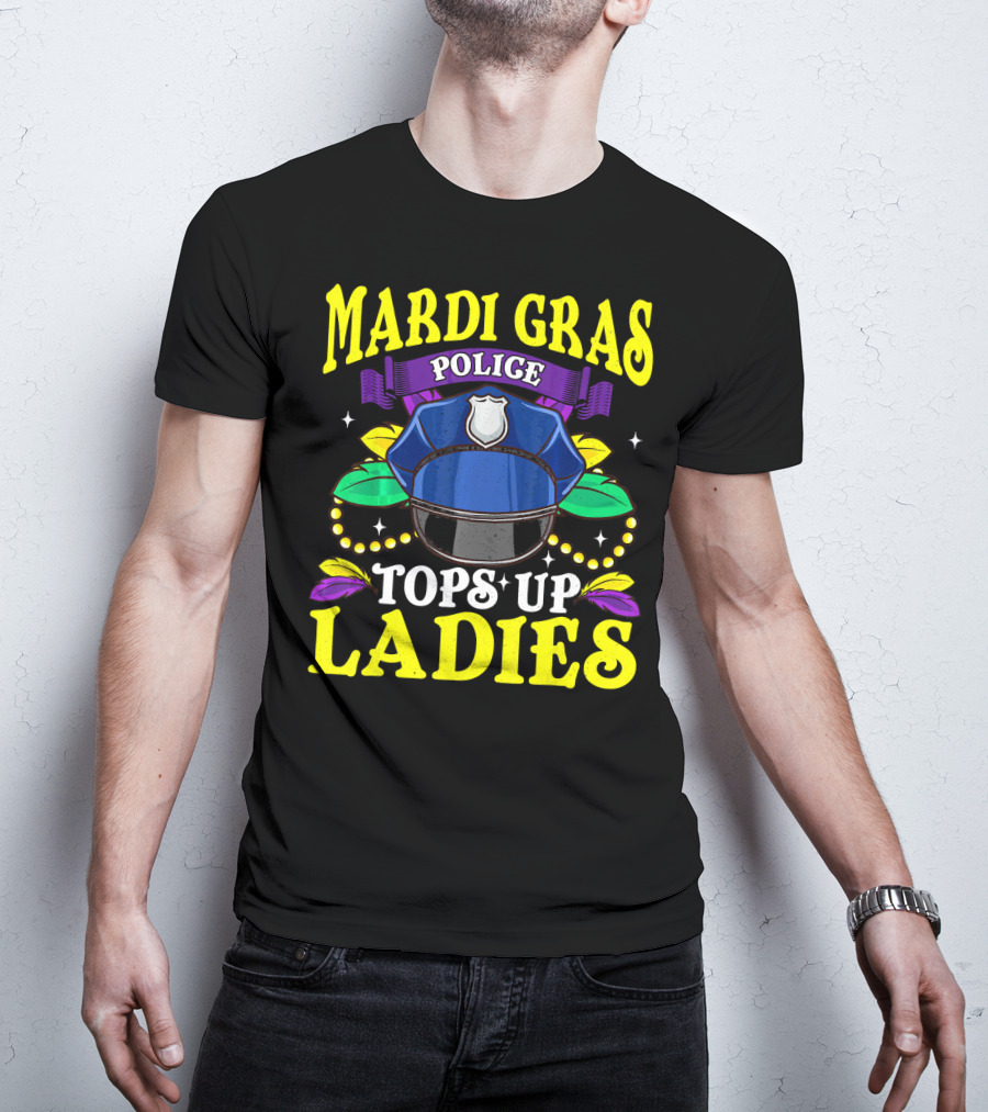 Mardi Gras Police Tops Up Beads Ladies Hat Feathers T-Shirt